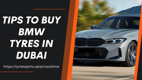 Tips-To-Buy-BMW-Tyres-In-Dubai-1.png