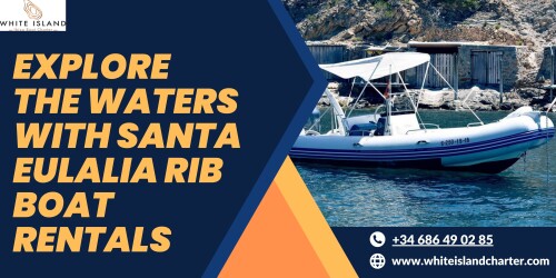 Explore-the-Waters-with-Santa-Eulalia-Rib-Boat-Rentals.jpg