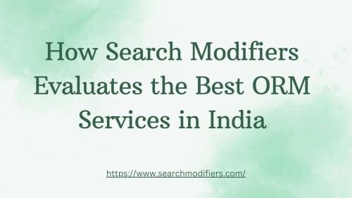 How-Search-Modifiers-Evaluates-the-Best-ORM-Services-in-India.jpg
