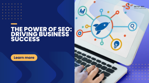 The-Power-Of-SEO-Driving-Business-Success-1024x576.png